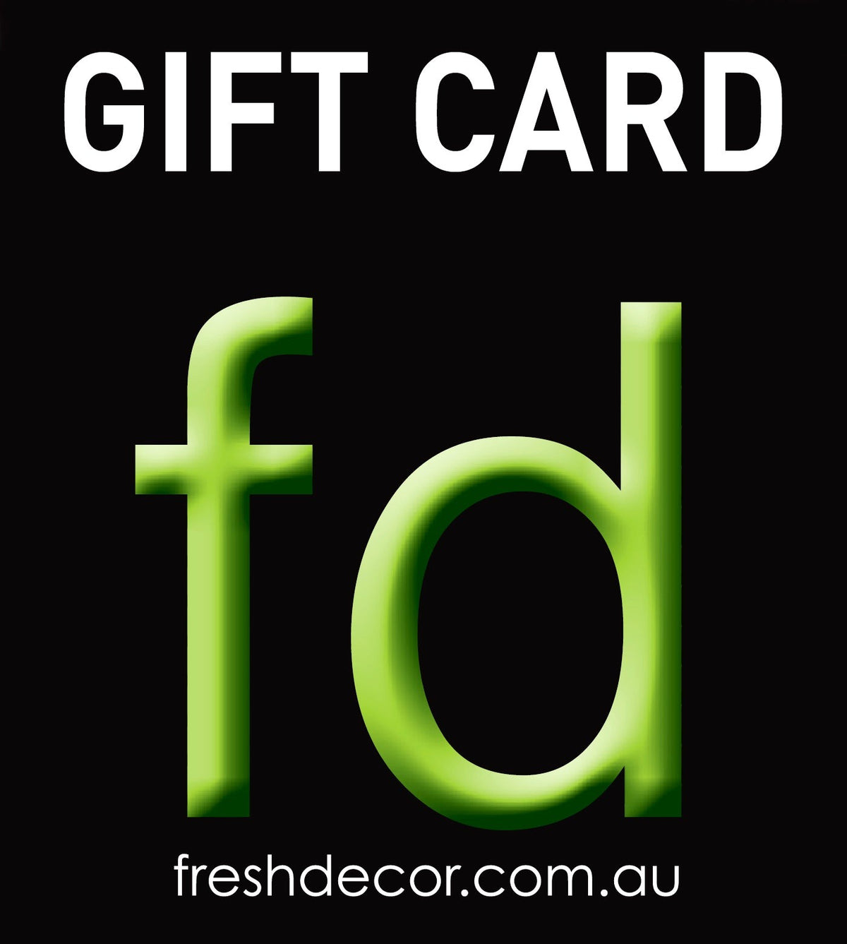 Fresh Decor Gift Card